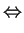 $\displaystyle \Leftrightarrow$