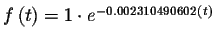 $f\left( t\right) =1\cdot e^{-0.002310490602\left( t\right) }$