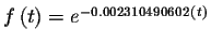 $f\left( t\right) =e^{-0.002310490602\left( t\right) }$