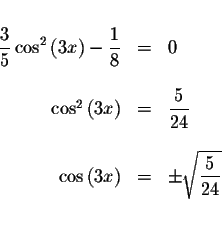 \begin{displaymath}\begin{array}{rclll}
&& \\
\displaystyle \displaystyle \frac...
...\pm \sqrt{\displaystyle \frac{5}{24}} \\
&& \\
&&
\end{array}\end{displaymath}