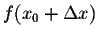 $f(x_0 + \Delta x)$