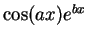 $\cos(a x)e^{b x}$