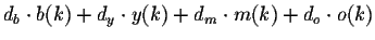 $\displaystyle d_b\cdot b(k)+d_y \cdot y(k) +d_m\cdot m(k) + d_o\cdot o(k)$